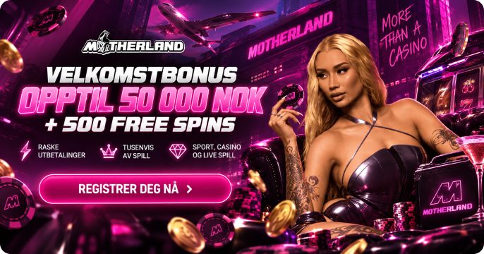 Motherland Casino Norge – bonus og casinospill